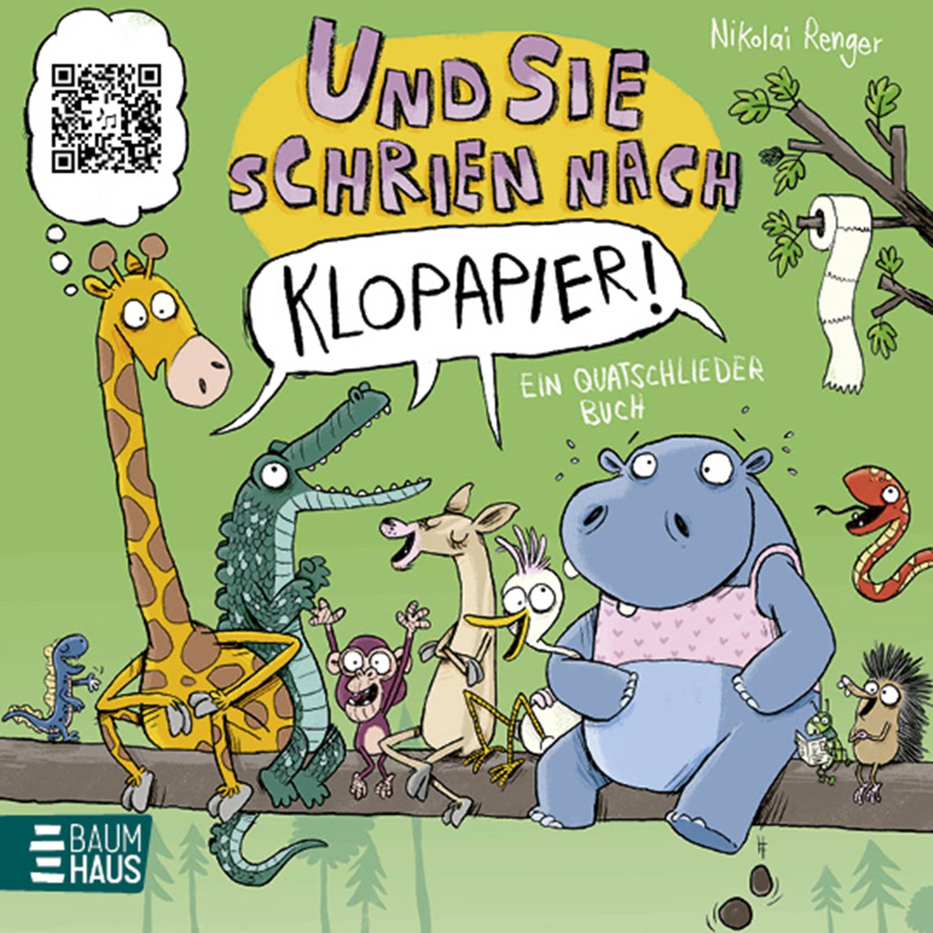 Produktbild: Und sie schrien nach Klopapier – Ein Quatschliederbuch (9783833908675 )