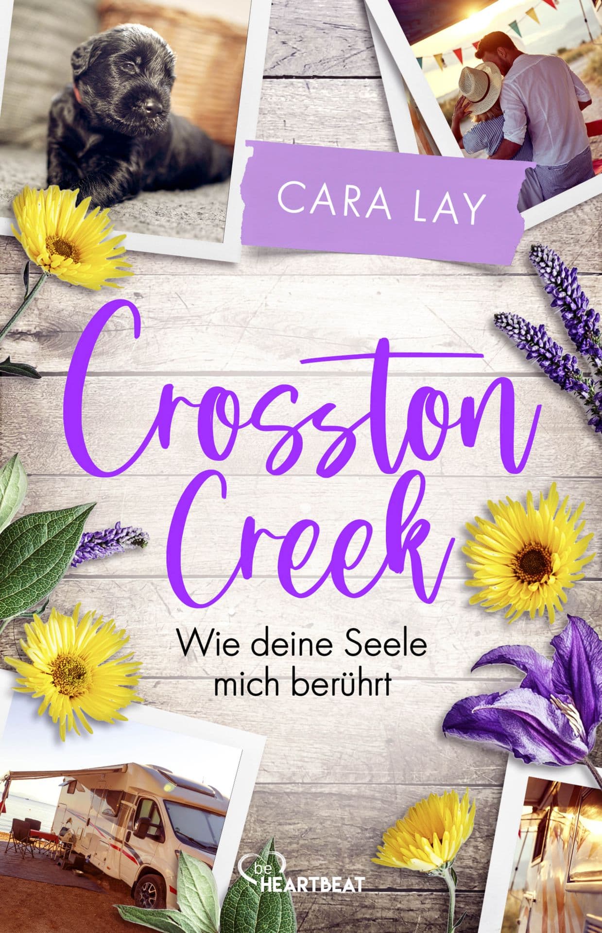 Produktbild: Crosston Creek - Wie deine Seele mich berührt (9783741304071 )