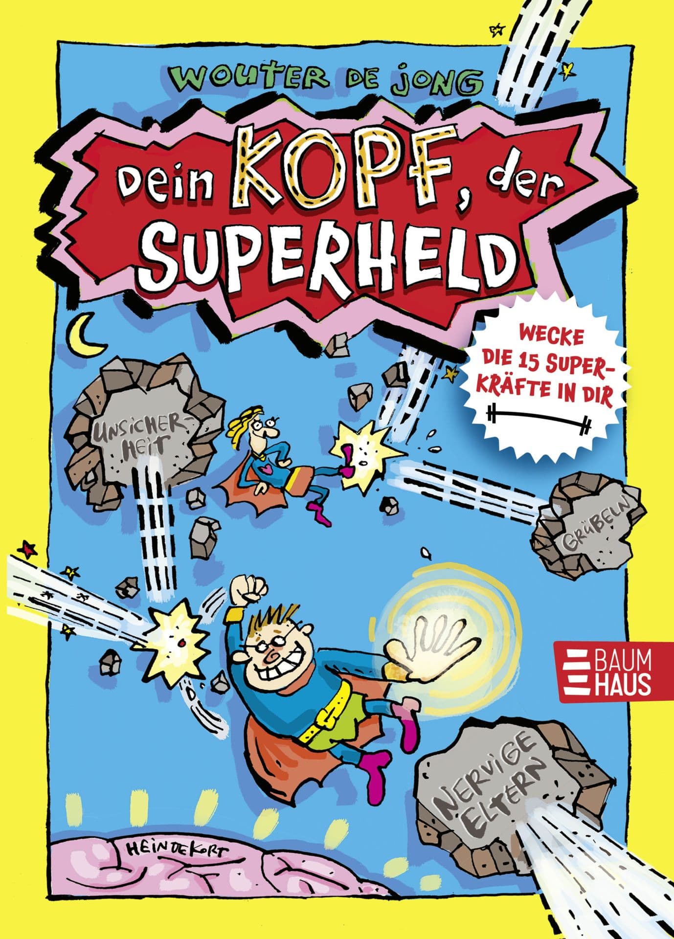Produktbild: Dein Kopf, der Superheld - Wecke die 15 Superkräfte in dir (9783833908088 )