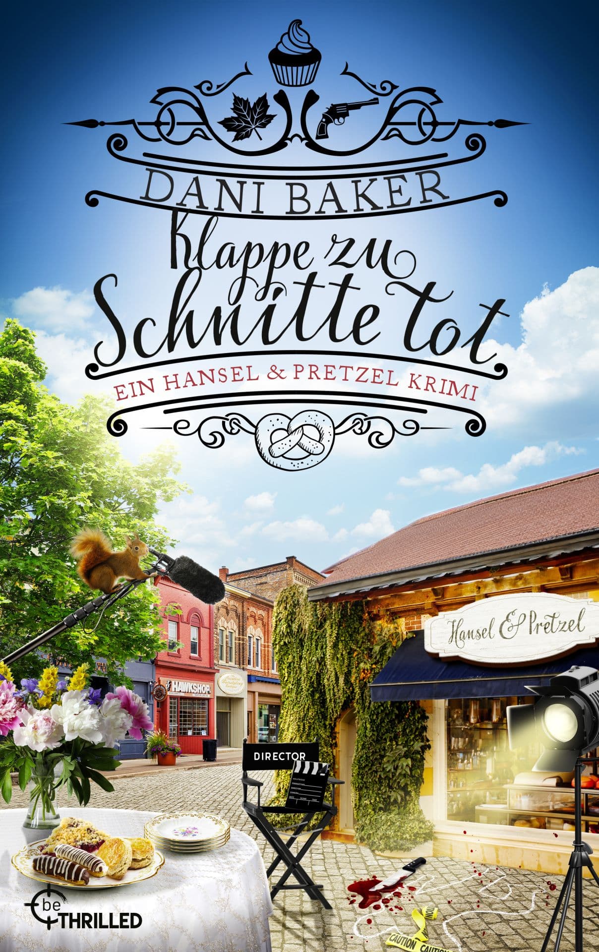Produktbild: Klappe zu, Schnitte tot. Ein Hansel & Pretzel Krimi (9783751749947 )