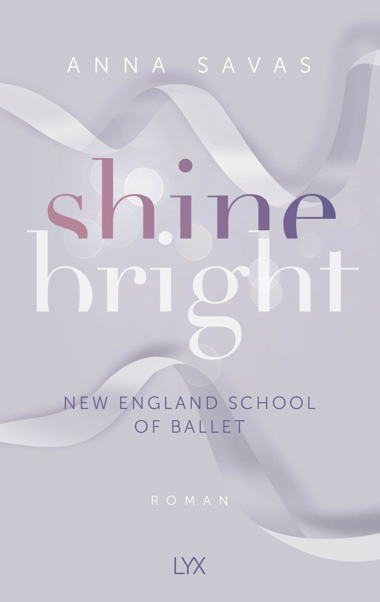 Produktbild: Shine Bright - New England School of Ballet (9783736319271 )