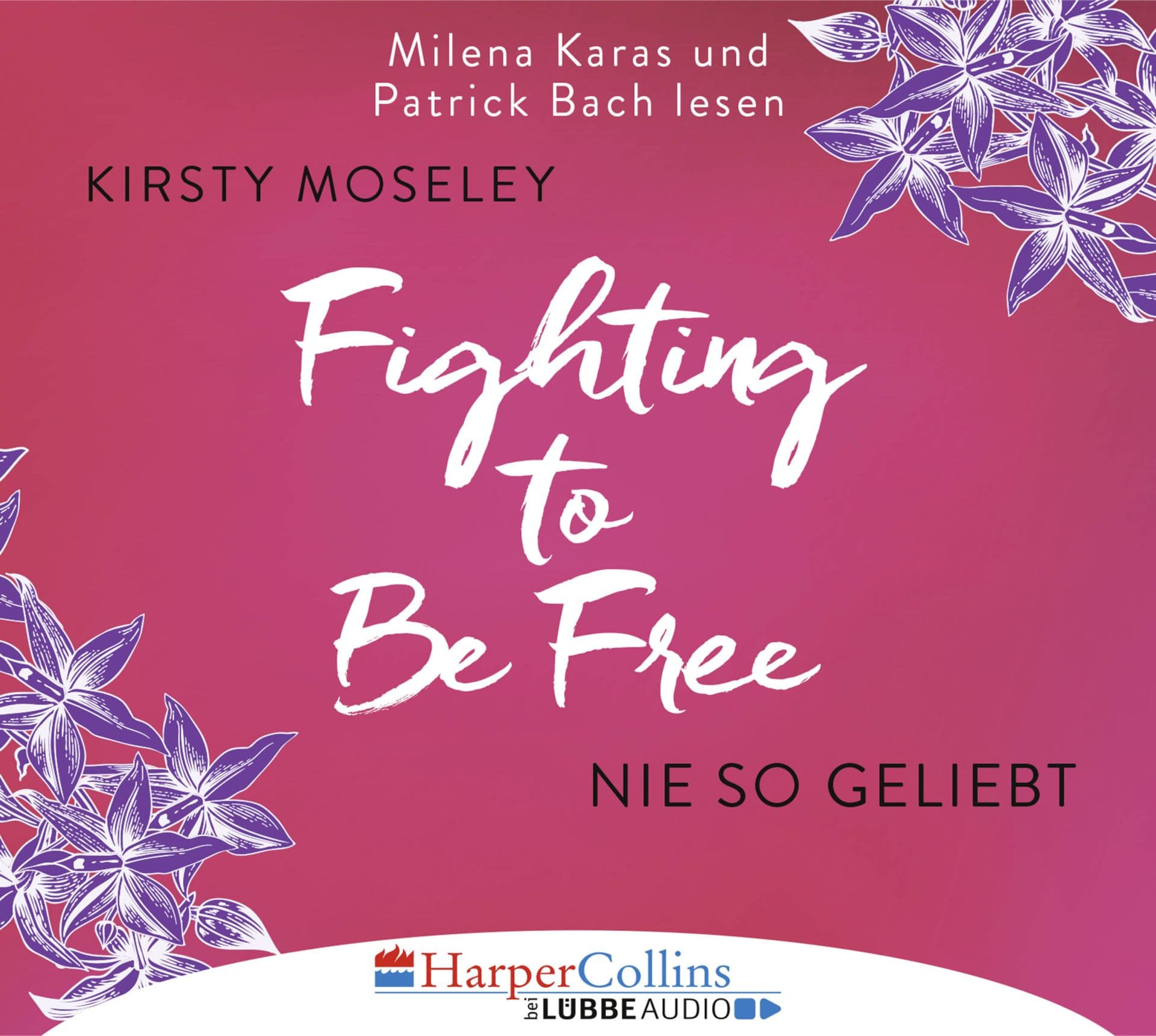 Produktbild: Fighting to Be Free - Nie so geliebt (9783961090334 )
