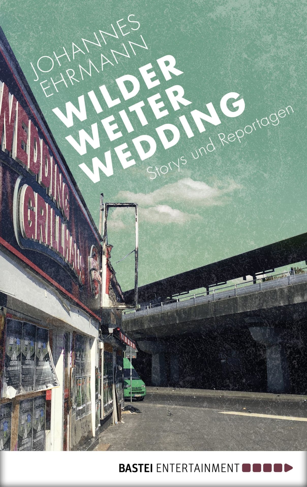 Produktbild: Wilder, weiter, Wedding (9783732527533 )