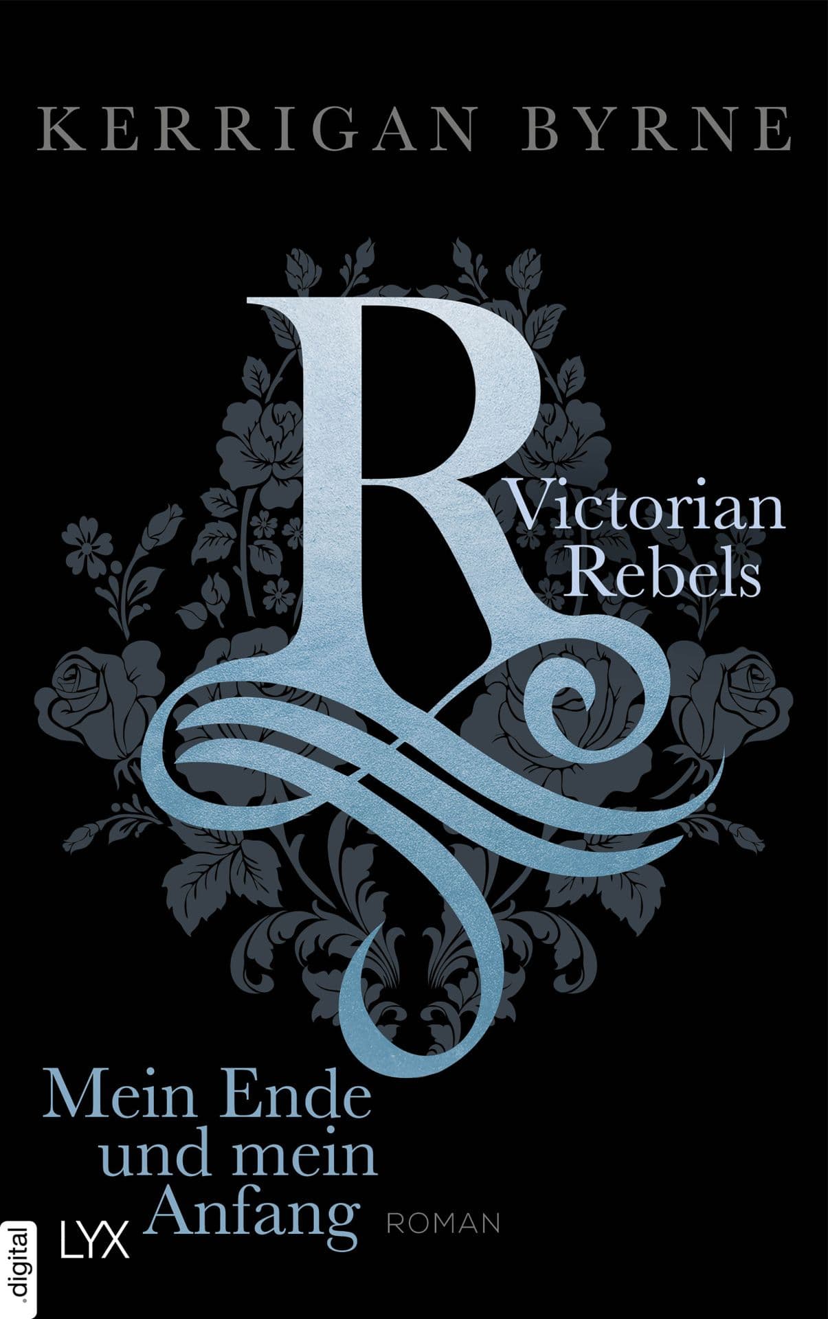 Produktbild: Victorian Rebels - Mein Ende und mein Anfang (9783736310414 )