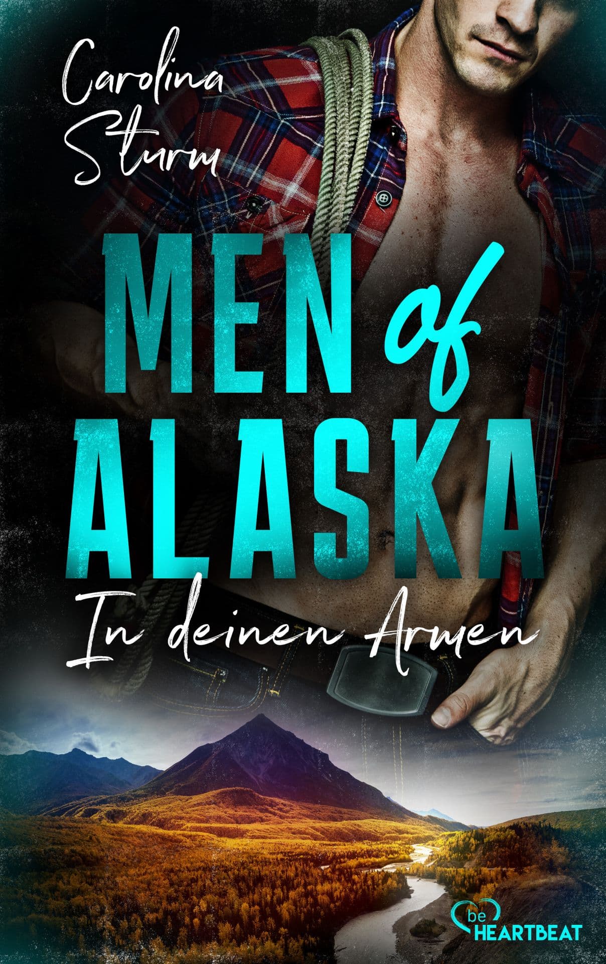 Produktbild: Men of Alaska - In deinen Armen (9783751728997 )