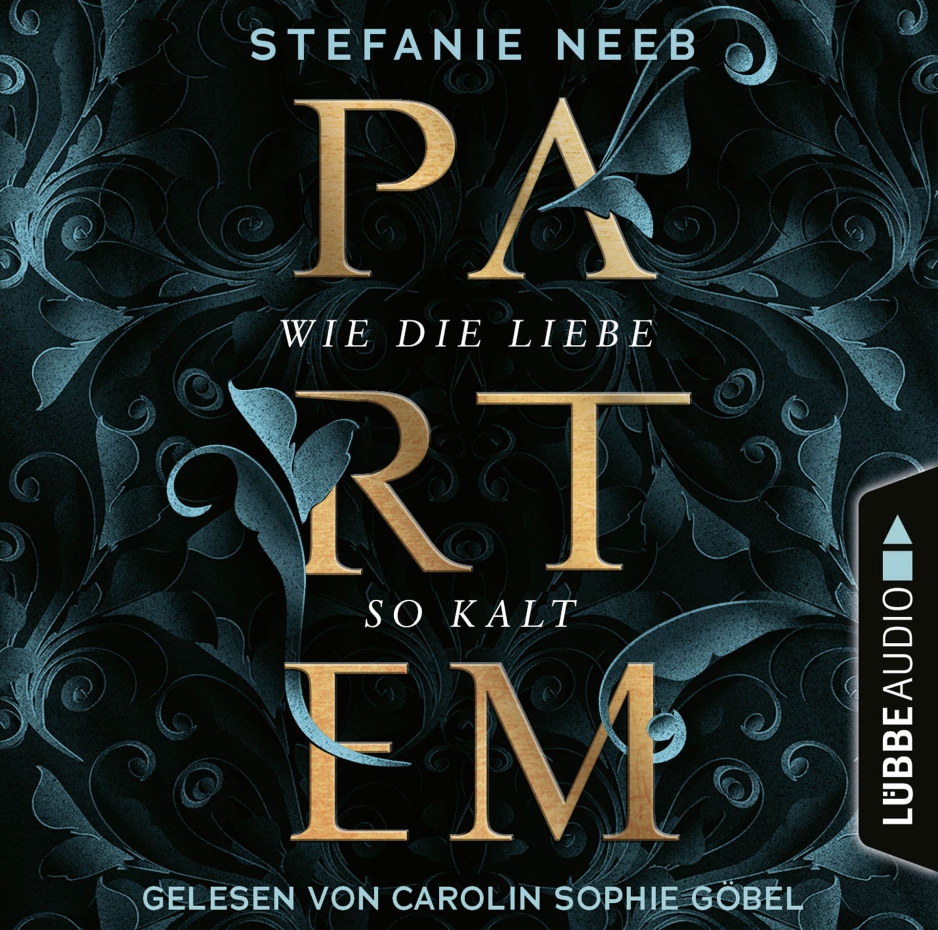 Produktbild: Partem - Wie die Liebe so kalt  (9783838798547 )