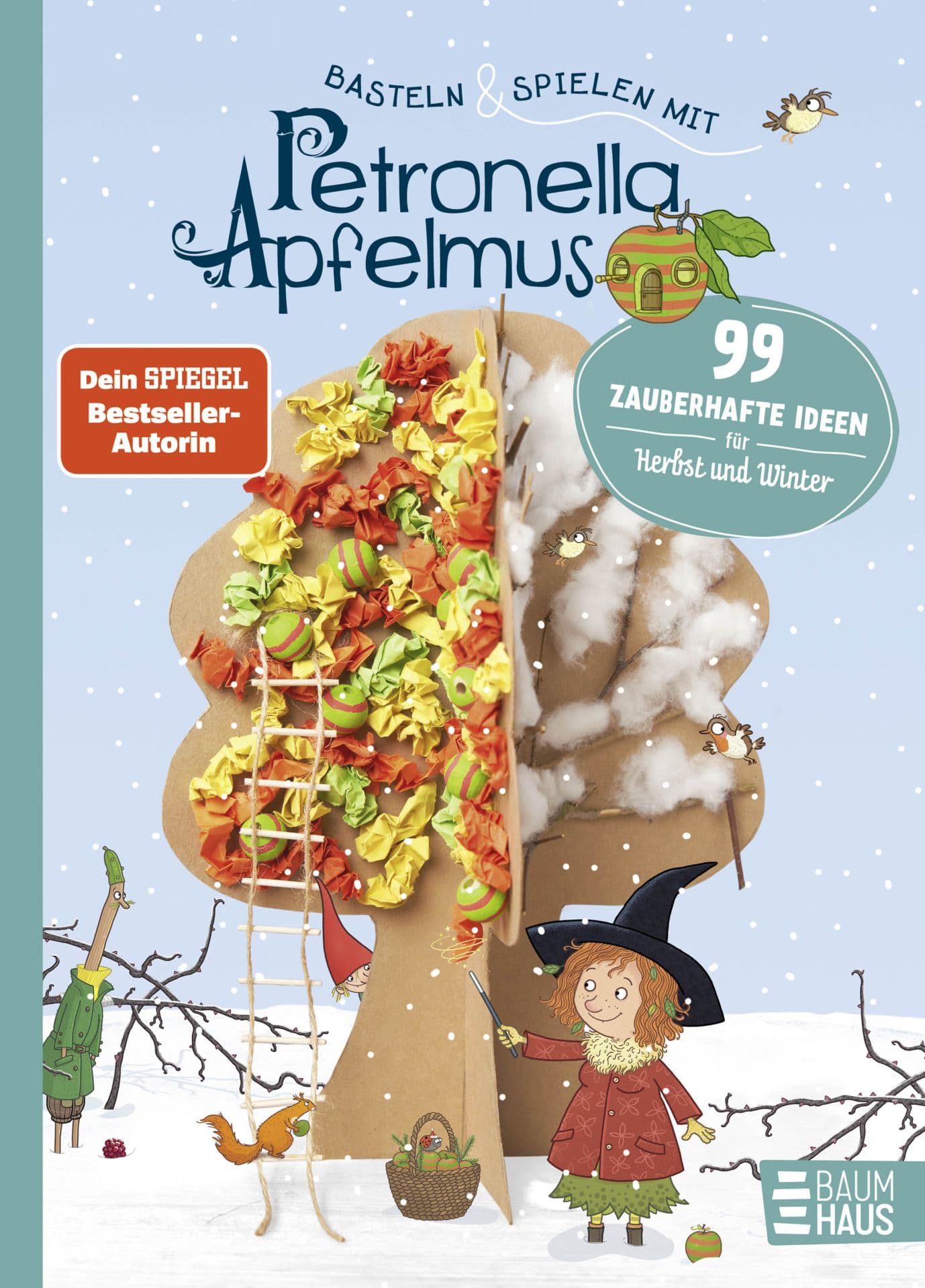 Produktbild: Basteln & Spielen mit Petronella Apfelmus - 99 zauberhafte Ideen für Herbst und Winter (9783833908194 )