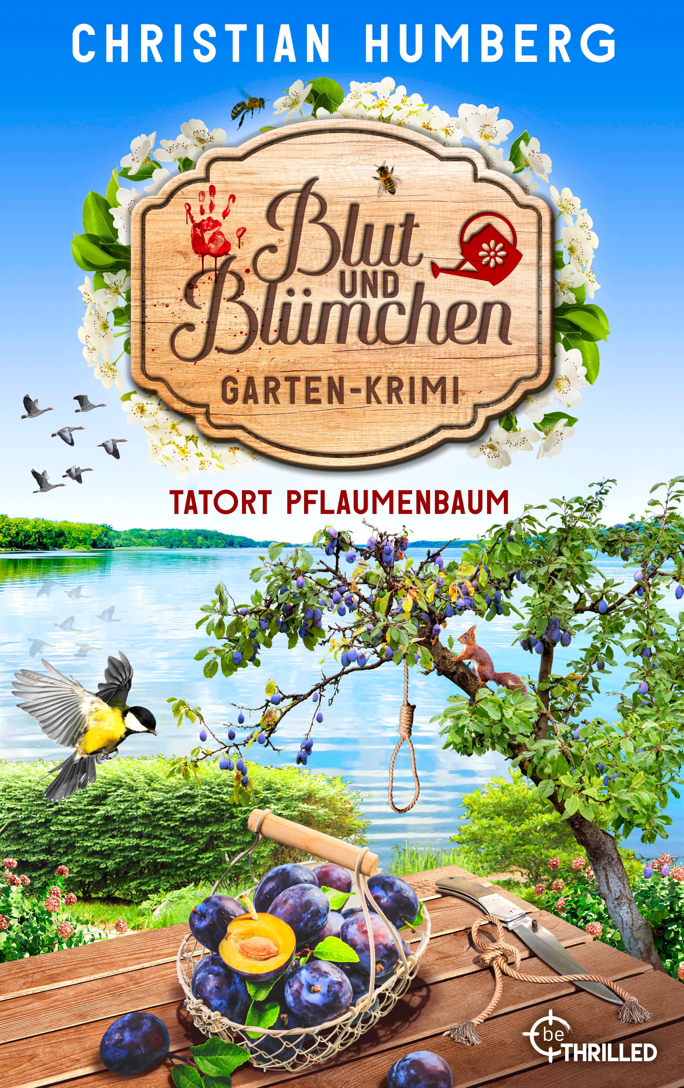 Blut und Blümchen - Tatort Pflaumenbaum