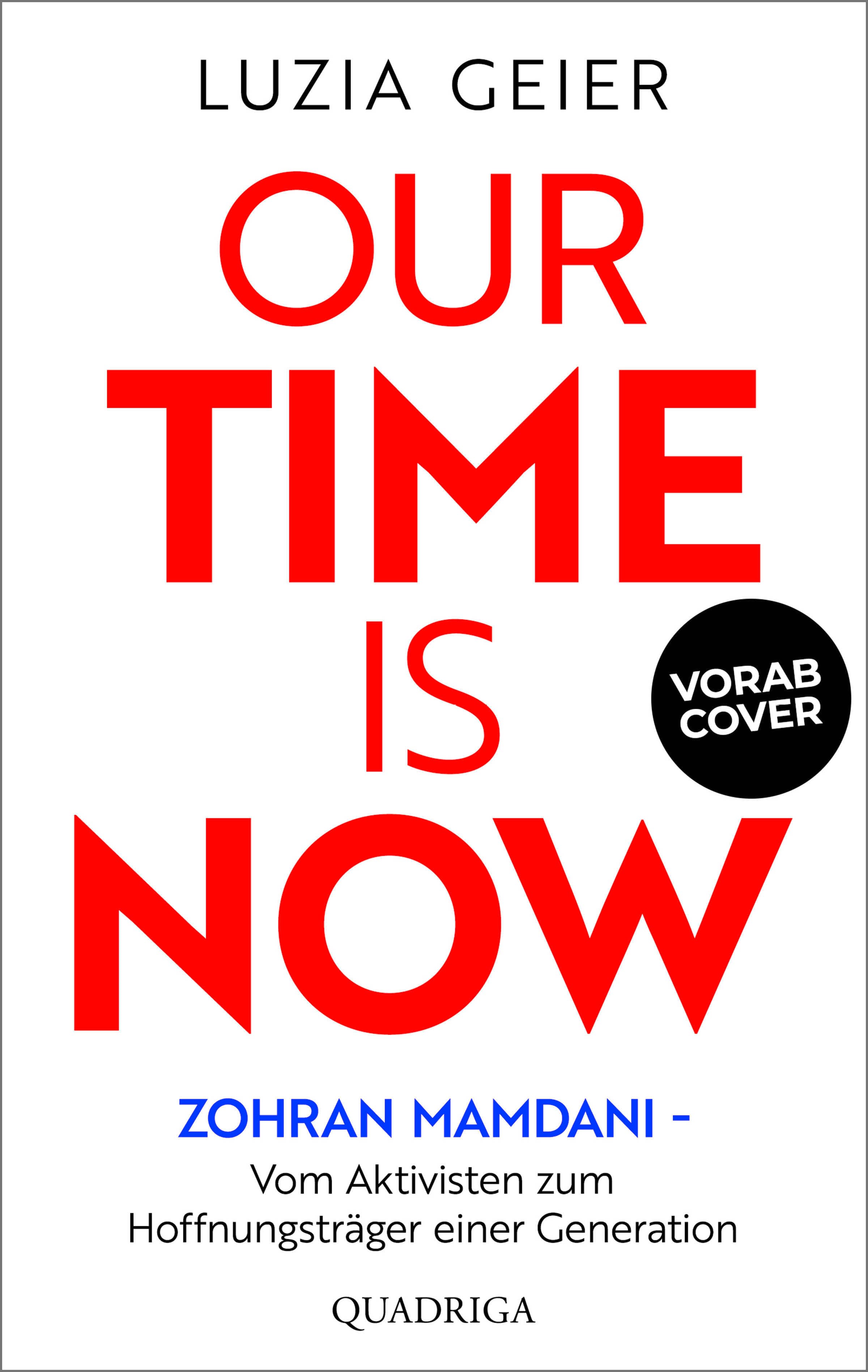 Produktbild: Our Time Is Now (9783751798716 )