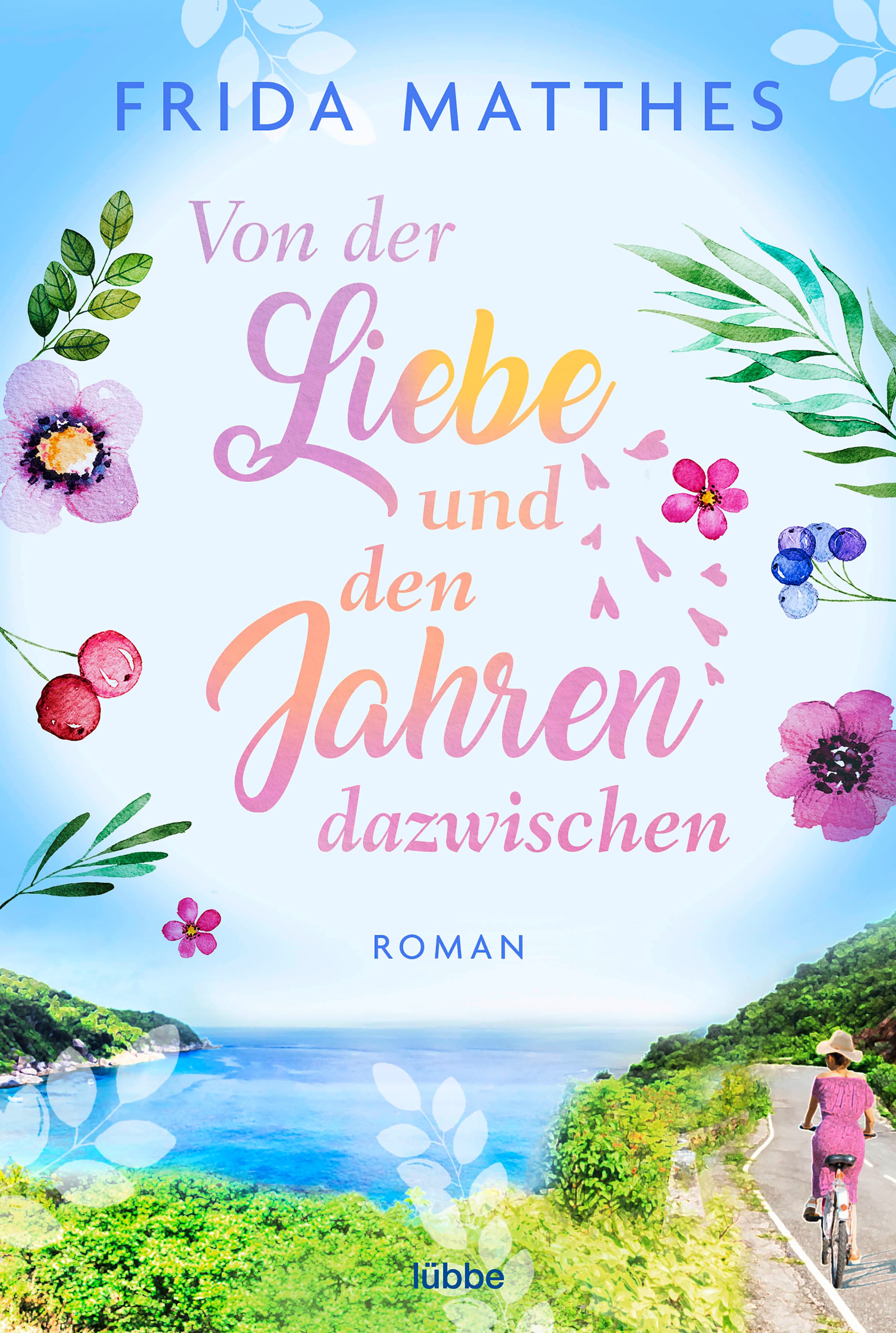 Von der Liebe und den Jahren dazwischen