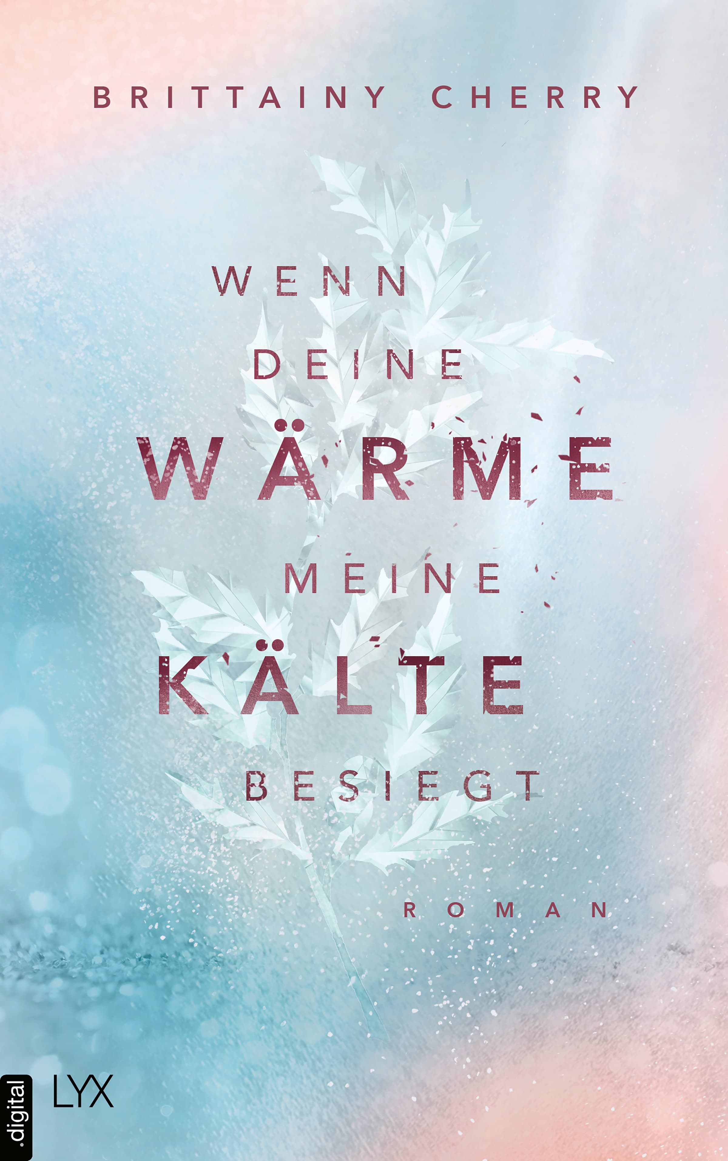 Produktbild: Wenn deine Wärme meine Kälte besiegt (9783736320956 )