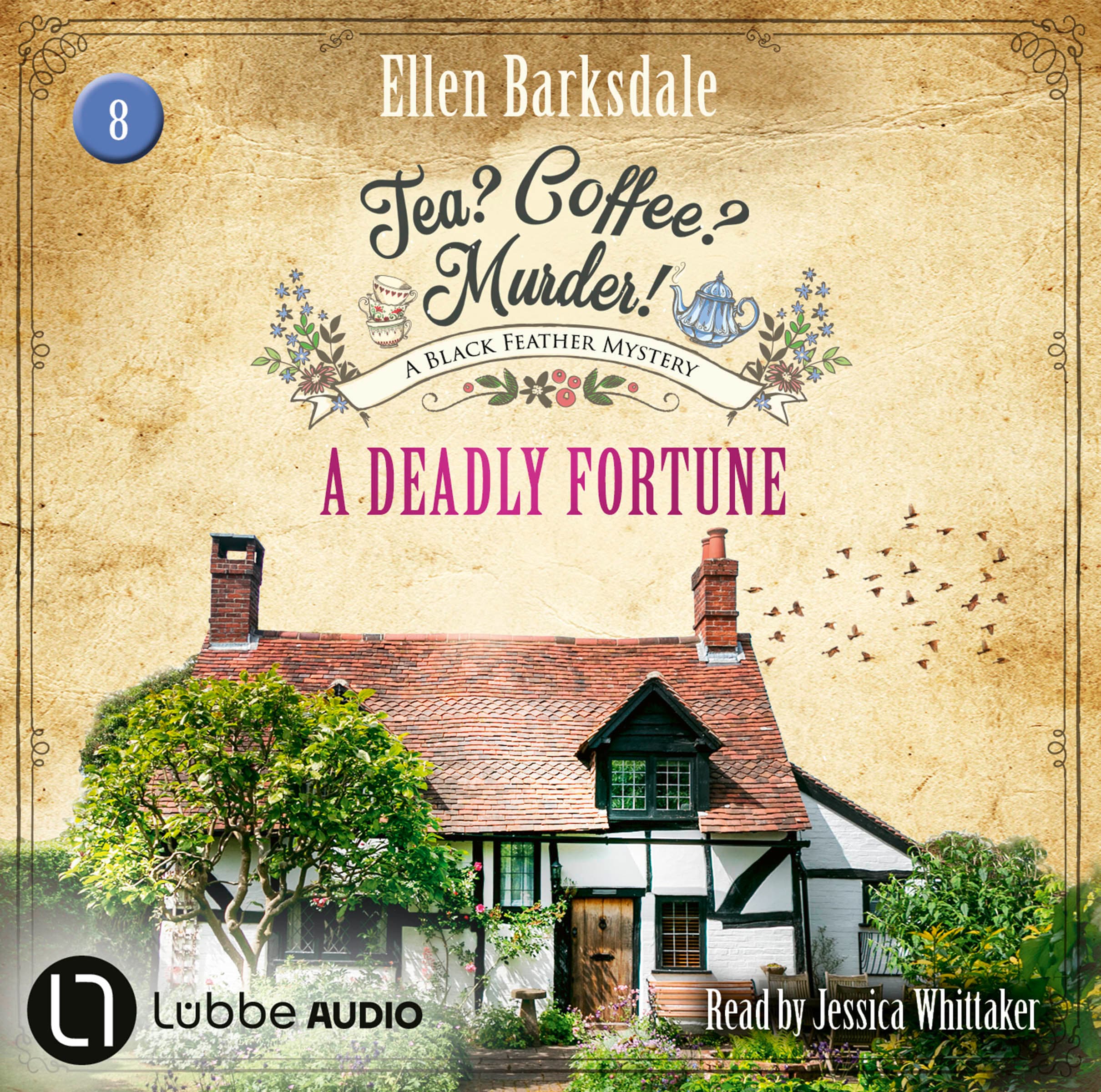 Produktbild: Tea? Coffee? Murder! - A Deadly Fortune (9783754020166 )