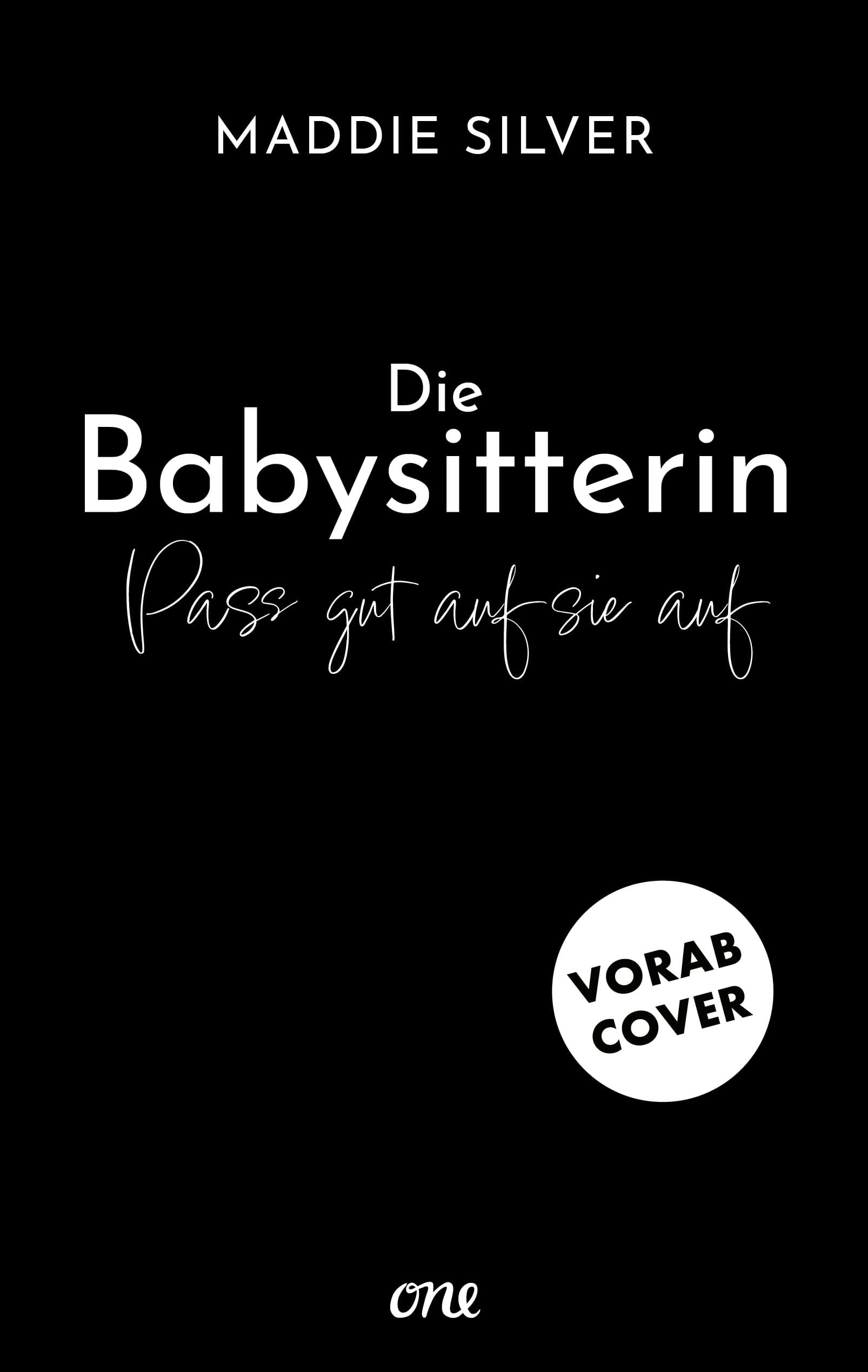 Produktbild: Die Babysitterin - Pass gut auf sie auf (9783846603314 )
