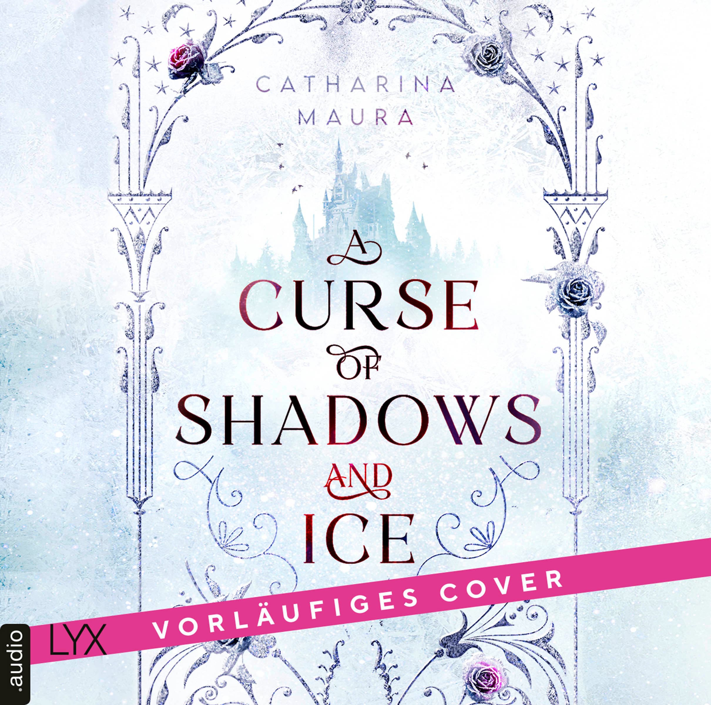 Produktbild: A Curse of Shadows and Ice (9783966356329 )