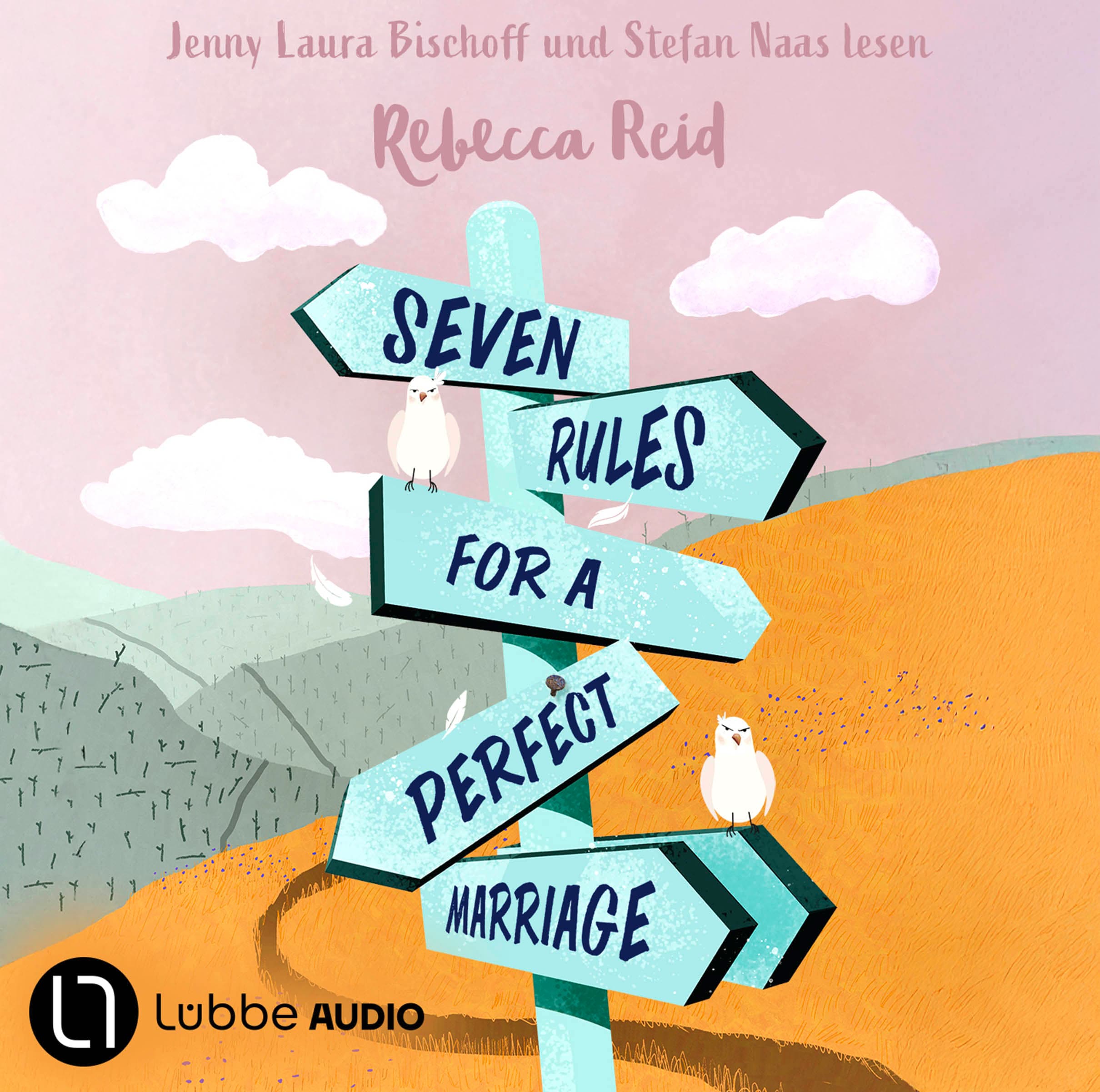 Seven Rules For A Perfect Marriage