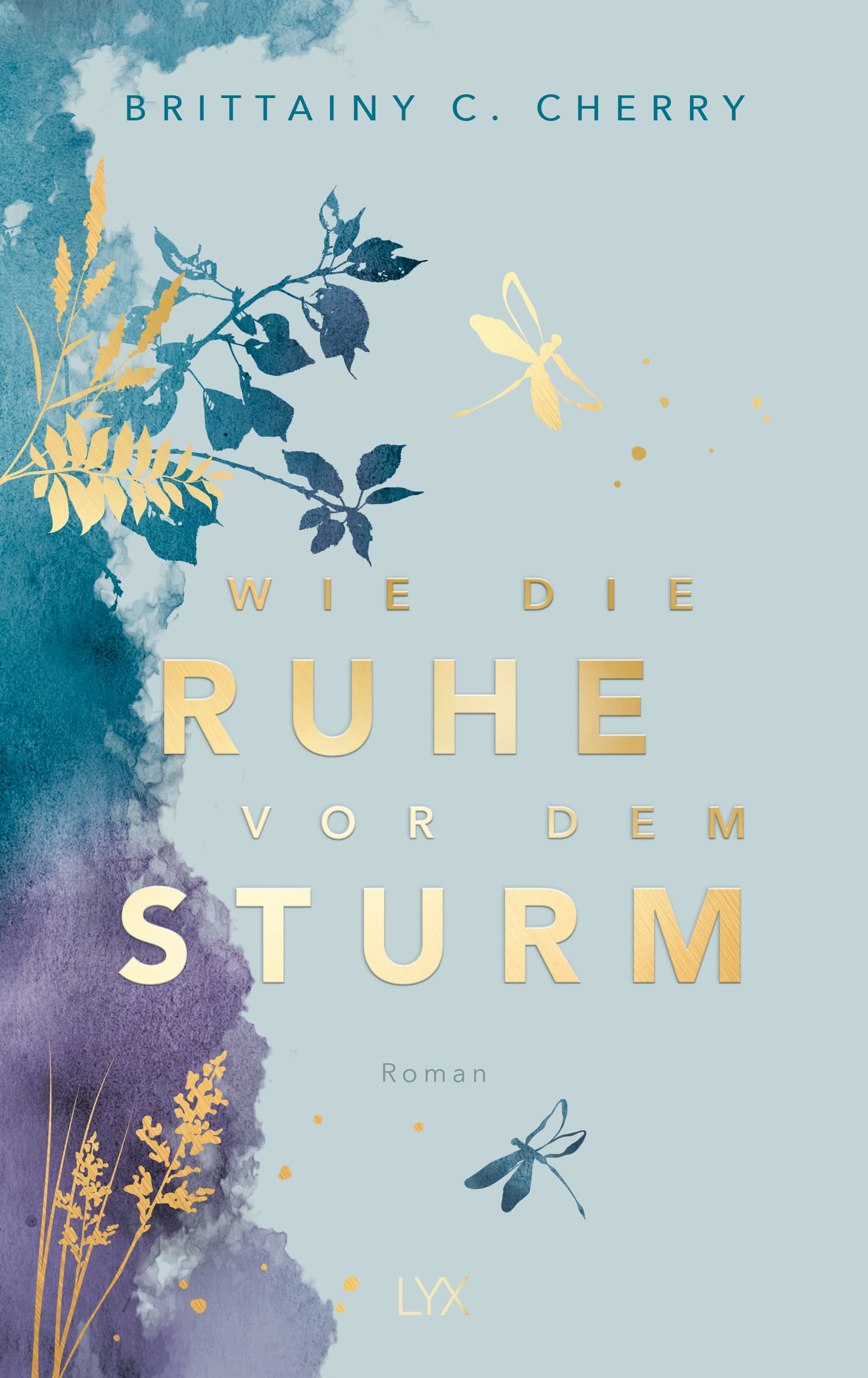 Produktbild: Wie die Ruhe vor dem Sturm: Special Edition (9783736321656 )