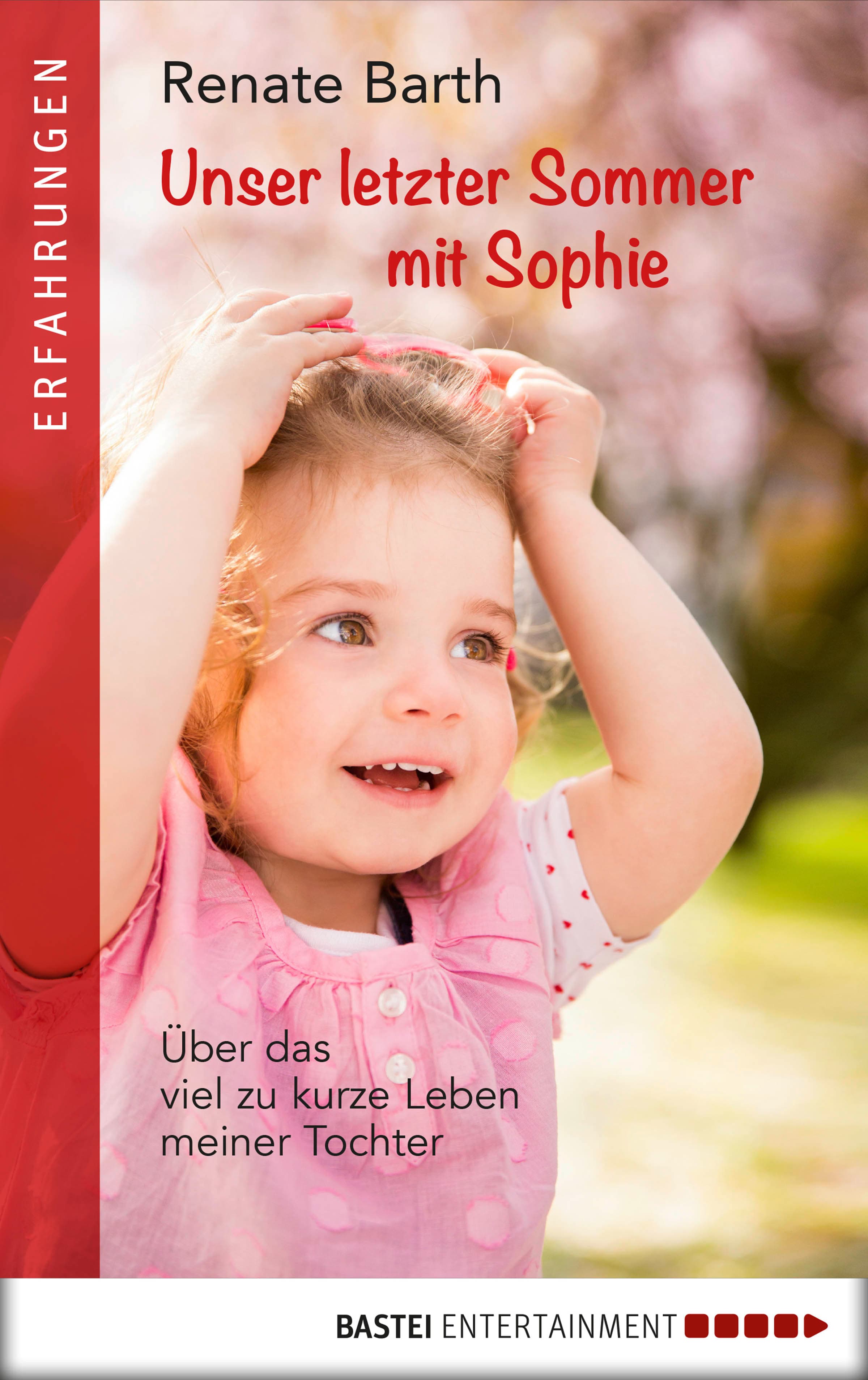 Produktbild: Unser letzter Sommer mit Sophie (9783732560646 )
