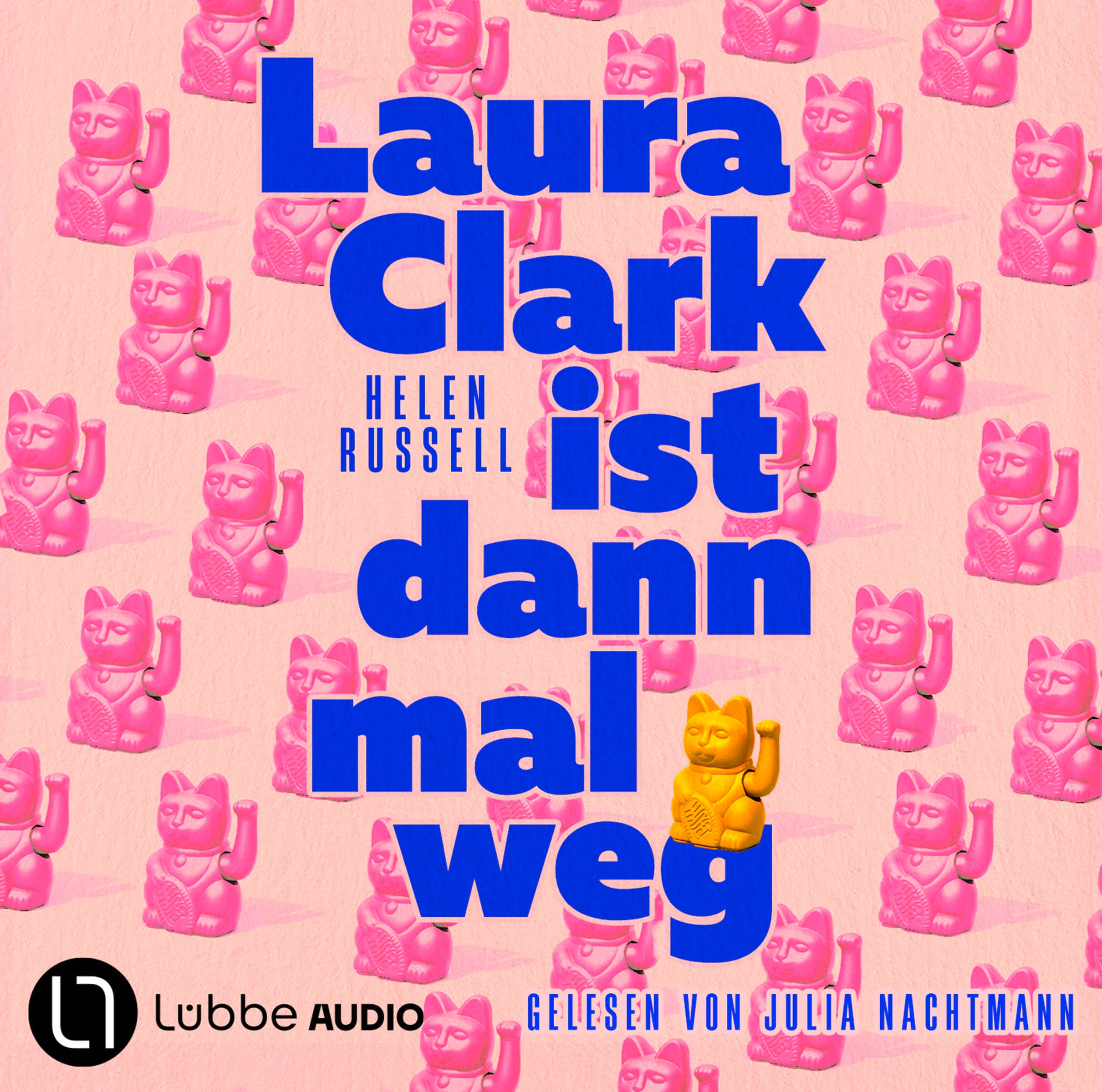 Produktbild: Laura Clark ist dann mal weg (9783754024331 )
