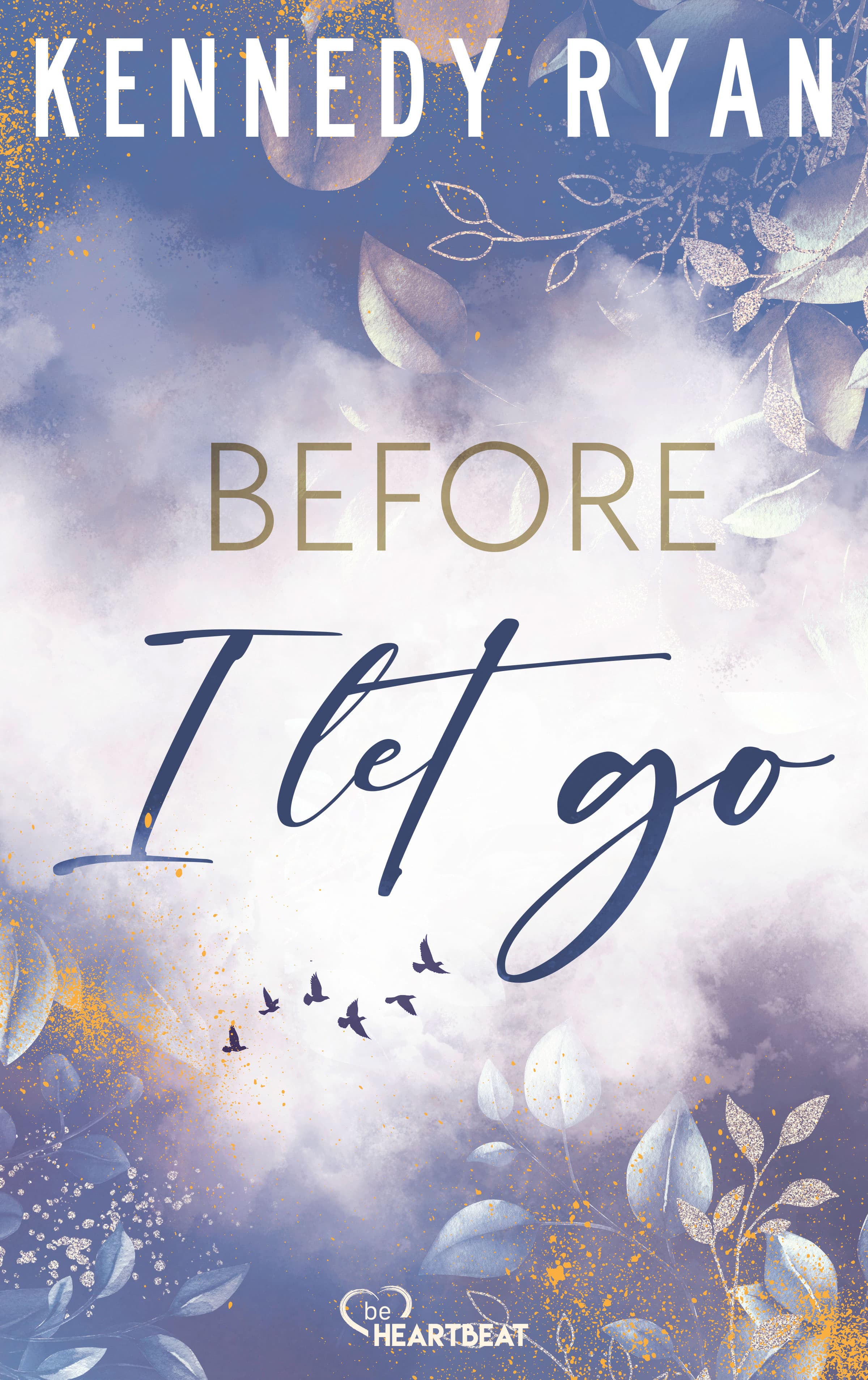Before I Let Go