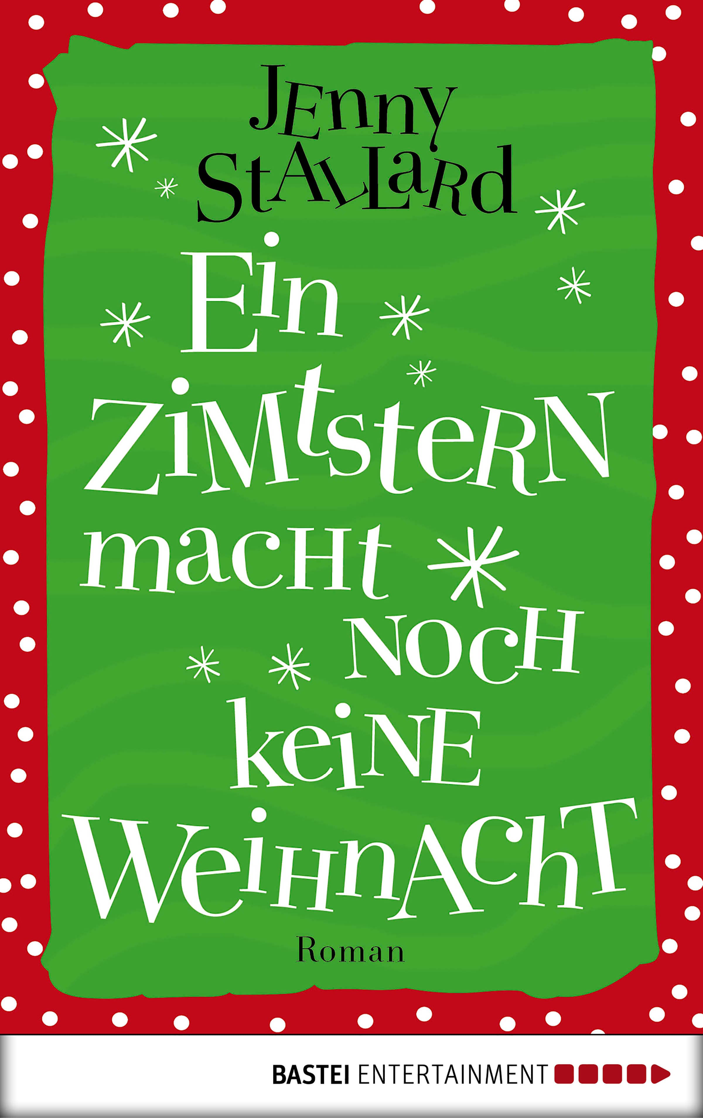 Ein Zimtstern macht noch keine Weihnacht