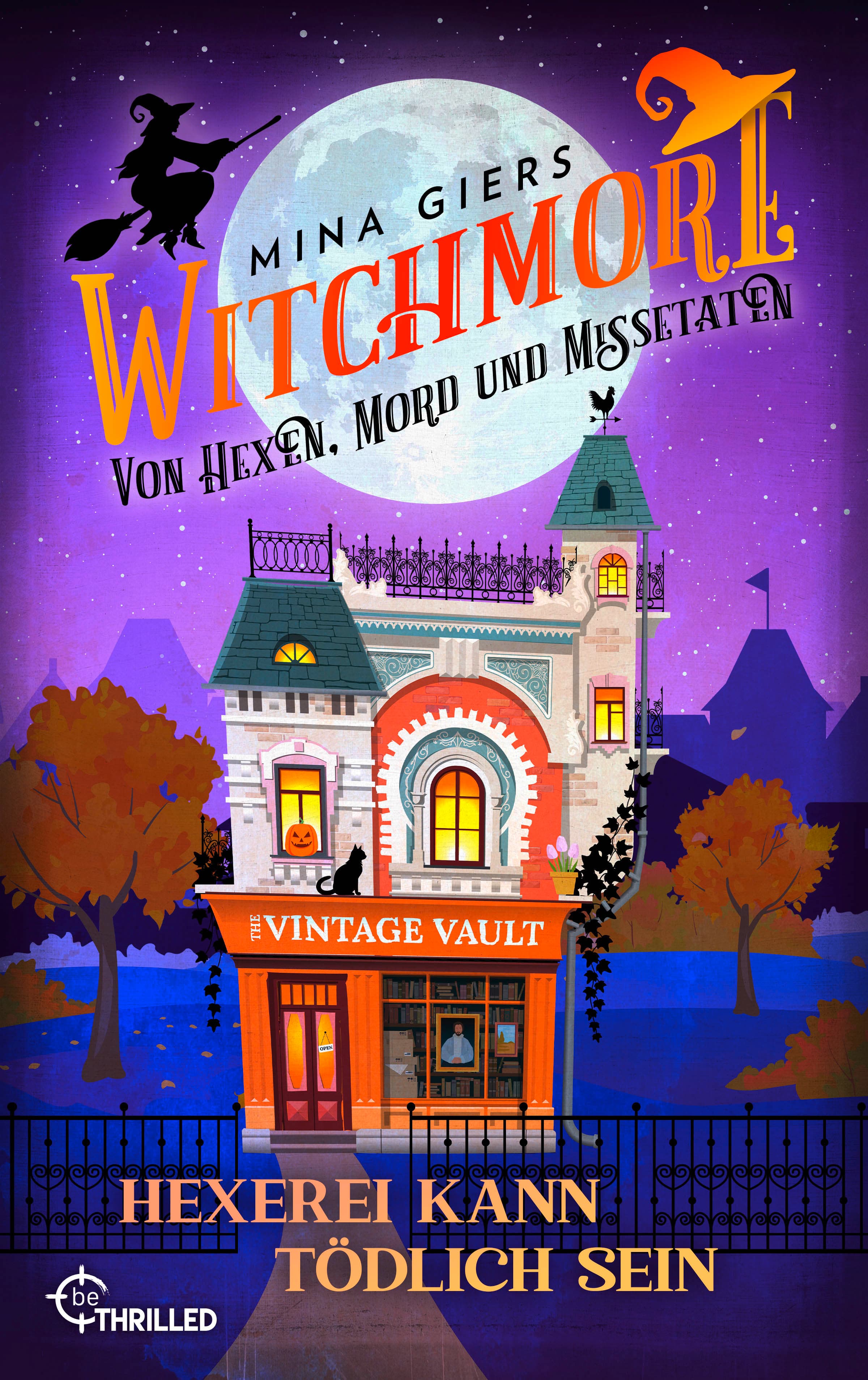 Witchmore - Hexerei kann tödlich sein